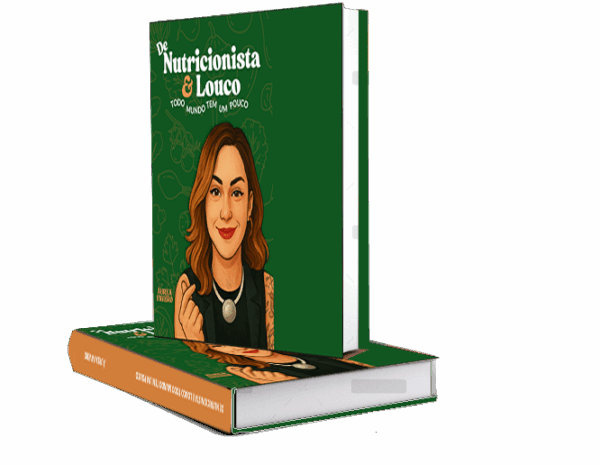 Áurea Favero - Porque de nutricionista e louco todo mundo tem um pouco.